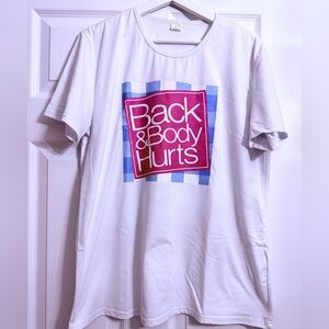 Back & Body Hurts White Graphic Tee